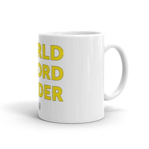 "World Record Holder" Mug